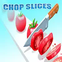 chop_slices રમતો